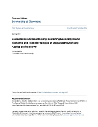 Globalization and Geoblocking: Sustaining Nationally Bound Economic and Political Practices of Media Distribution and Access on the Internet