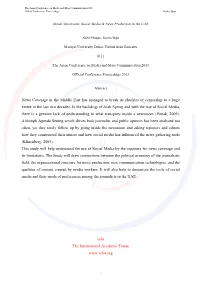 News Coverage in the Middle East Has Managed to Break Its Shackles of Censorship to a Large Extent in the Last Two Decades. in T