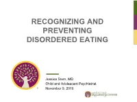 Recognizing and Preventing Disordered Eating