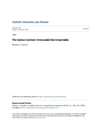 The Option Contract: Irrevocable Not Irrejectable