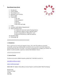 Roundhouse Access Guide 1. Introduction 2. Contact Details 3