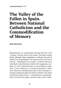 The Valley of the Fallen in Spain. Between National Catholicism and the Commodification of Memory