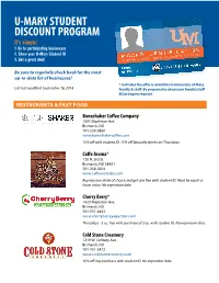 U-MARY STUDENT DISCOUNT PROGRAM It’S Simple: 1