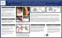 Leprosy in Two Patients with Relapsing Remitting Multiple Sclerosis Treated with Fingolimod Alfred Balasa, M.D.1 and George J
