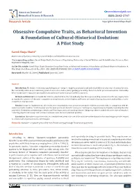 Obsessive-Compulsive Traits, As Behavioral Invention & Foundation