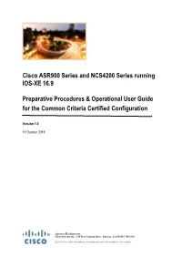 Cisco ASR900 Series and NCS4200 Series Running IOS-XE 16.9