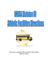 Directions to Divsion III Schools