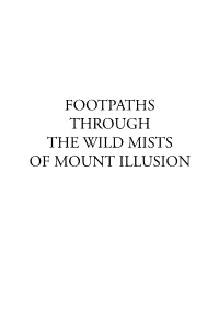 Footpaths Through the Wild Mists of Mount Illusion 2 Contents