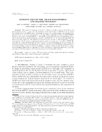 Minimum Circuit Size, Graph Isomorphism, and Related Problems∗