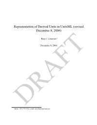 Representation of Derived Units in Unitsml (Revised December 8, 2006)
