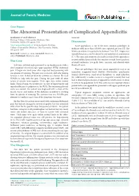 The Abnormal Presentation of Complicated Appendicitis Goubeaux C* and Adams J Removed
