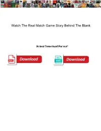 Watch the Real Match Game Story Behind the Blank