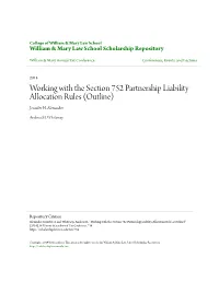 Working with the Section 752 Partnership Liability Allocation Rules (Outline) Jennifer H