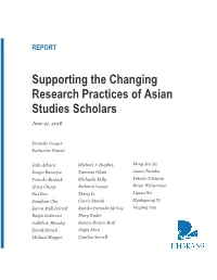 Supporting the Changing Research Practices of Asian Studies Scholars June 21, 2018