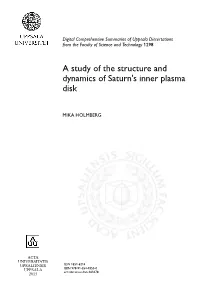 A Study of the Structure and Dynamics of Saturn's Inner Plasma Disk