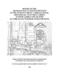 Gore Place Technical Report