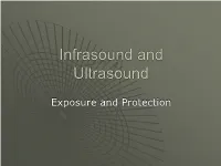 Infrasound and Ultrasound