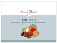 Knife Skills