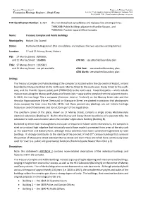 Tasmanian Heritage Register – Draft Entry THR Identification Number: 11734 This New Datasheet Consolidates and Replaces