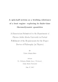 A Spin-Half System As a Working Substance of a Heat Engine: Exploring Its ﬁnite-Time Thermodynamic Quantities