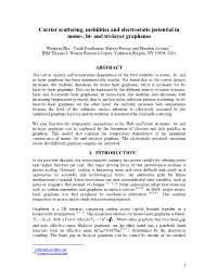 Carrier Scattering, Mobilities and Electrostatic Potential in Mono-, Bi- and Tri-Layer Graphenes