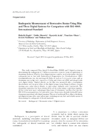 Radiopacity Measurement of Restorative Resins Using Film and Three Digital Systems for Comparison with ISO 4049: International Standard