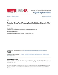 Resisting "Sweat" and Refusing Feist: Rethinking Originality After CCH