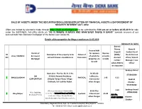 Sale of Assets Under the Securitisation & Reconstruction of Financial Assets & Enforcement of Security Interest Act, 2002