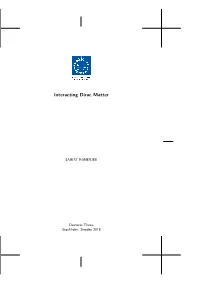 Interacting Dirac Matter