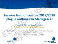Lessons Learnt from the 2017/2018 Plague Outbreak in Madagascar