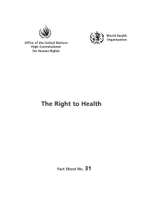 Right to the Highest Attainable Standard of Health
