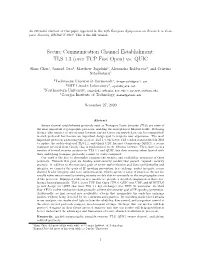 TLS 1.3 (Over TCP Fast Open) Vs. QUIC