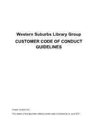 Western Suburbs Library Group CUSTOMER CODE of CONDUCT GUIDELINES