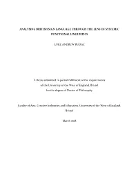 Analysing British Sign Language Through the Lens of Systemic Functional Linguistics