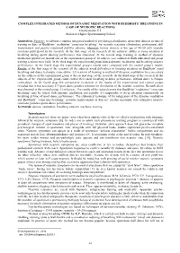 COMPLEX INTEGRATED METHOD of DYNAMIC MEDITATION with BUDDHISTS’ BREATHING in CASE of NEUROTIC REACTIONS Omelyanenko V.I