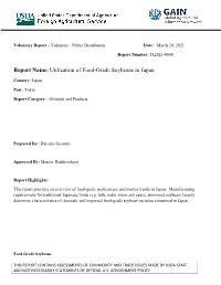 Report Name:Utilization of Food-Grade Soybeans in Japan