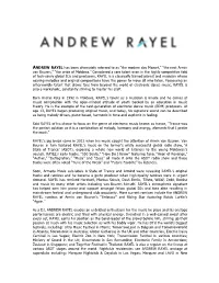 ANDREW RAYEL Has Been Alternately Referred to As “The