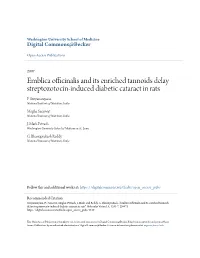 Emblica Officinalis and Its Enriched Tannoids Delay Streptozotocin-Induced Diabetic Cataract in Rats P
