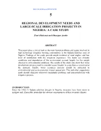 Regional Development Needs and Large-Scale Irrigation Projects in Nigeria: a Case Study