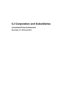 CJ Corporation and Subsidiaries