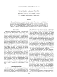 CRYSTAL STRUCTURE REFINEMENT of COVELLITE Rature Method Basedon 32 Samplingpoints Within (2) Least-Squaresrefinement in P6g/Mnc of Aniso- the Crystal