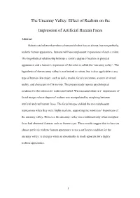 The Uncanny Valley: Effect of Realism on The
