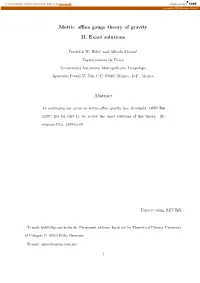 Metric–Affine Gauge Theory of Gravity II. Exact Solutions Abstract