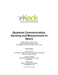 Quantum Communication, Sensing and Measurement in Space