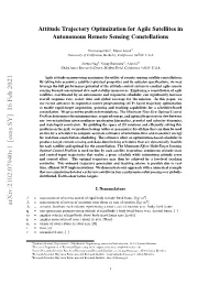 Attitude Trajectory Optimization for Agile Satellites in Autonomous Remote Sensing Constellations