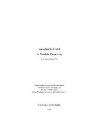 Expanding the Toolkit for Metabolic Engineering
