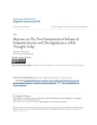 Marcuse on the Two Dimensions of Advanced Industrial Society and the Significance