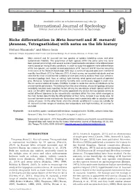 Niche Differentiation in Meta Bourneti and M. Menardi