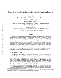 Novel Recording Studio Features for Music Information Retrieval