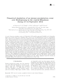 Numerical Simulation of an Intense Precipitation Event Over Rudraprayag in the Central Himalayas During 13–14 September 2012